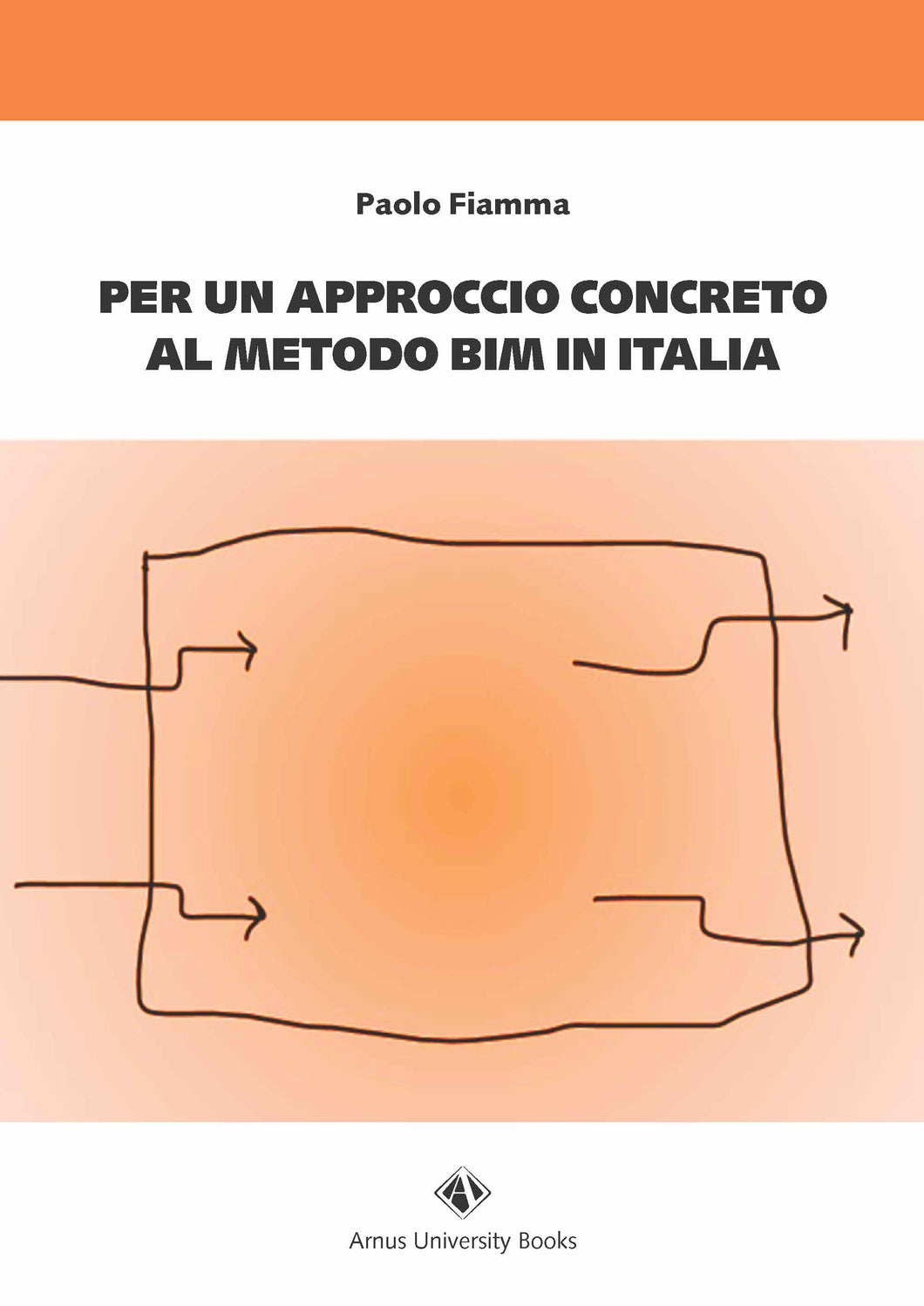 Per un approccio concreto al metodo BIM in Italia