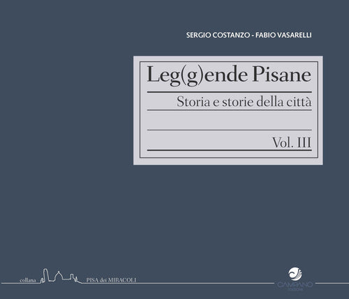 Leg(g)ende Pisane Vol. III