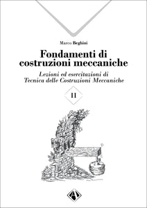 Fondamenti di costruzioni meccaniche - Vol. II