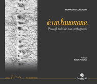 E' un lavorone