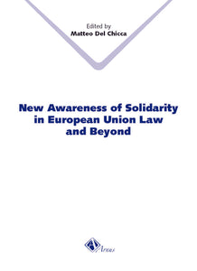 New Awareness of Solidarity in European Union Law and Beyond