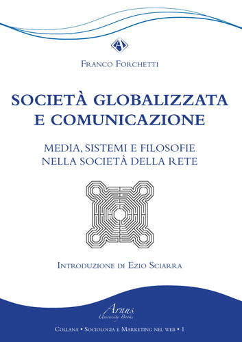 Società globalizzata e comunicazione