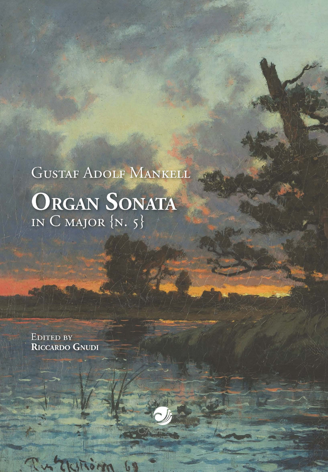 Gustaf Adolf Mankell Organ Sonata in C major {n. 5}