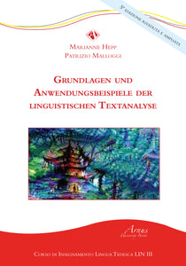 Grundlagen und Anwendungsbeispiele der linguistischen Textanalyse