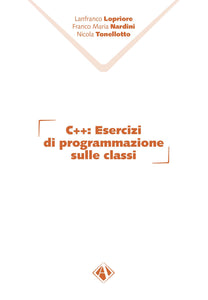 C++ Esercizi di programmazione sulle classi
