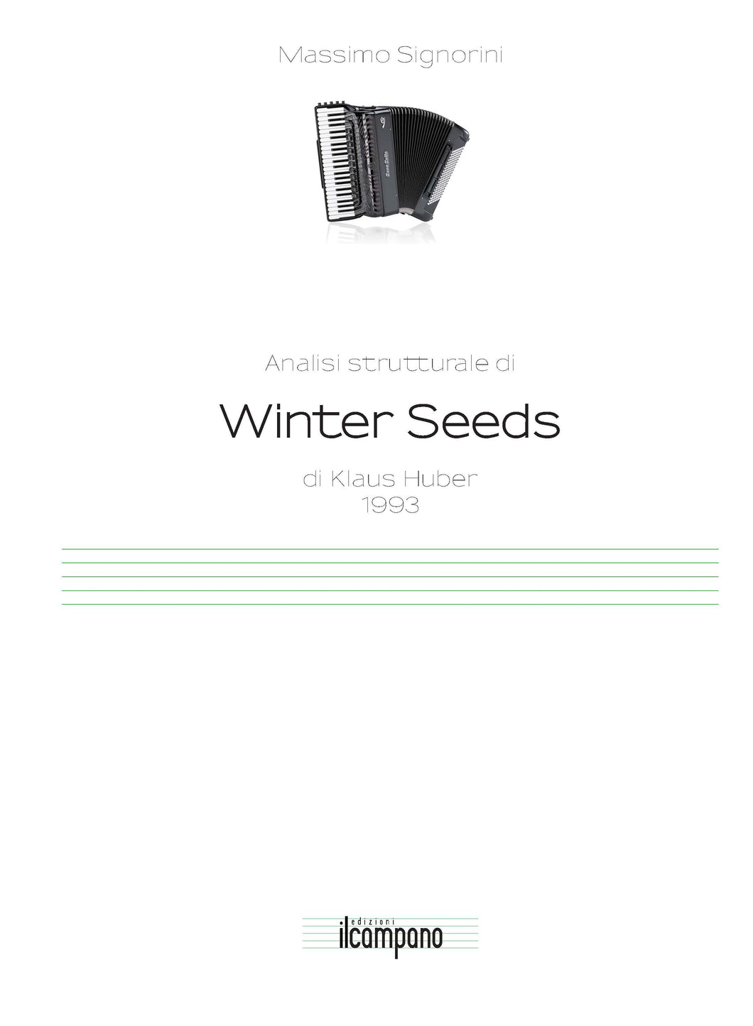 Analisi strutturale di Winter Seeds di Klaus Huber 1993